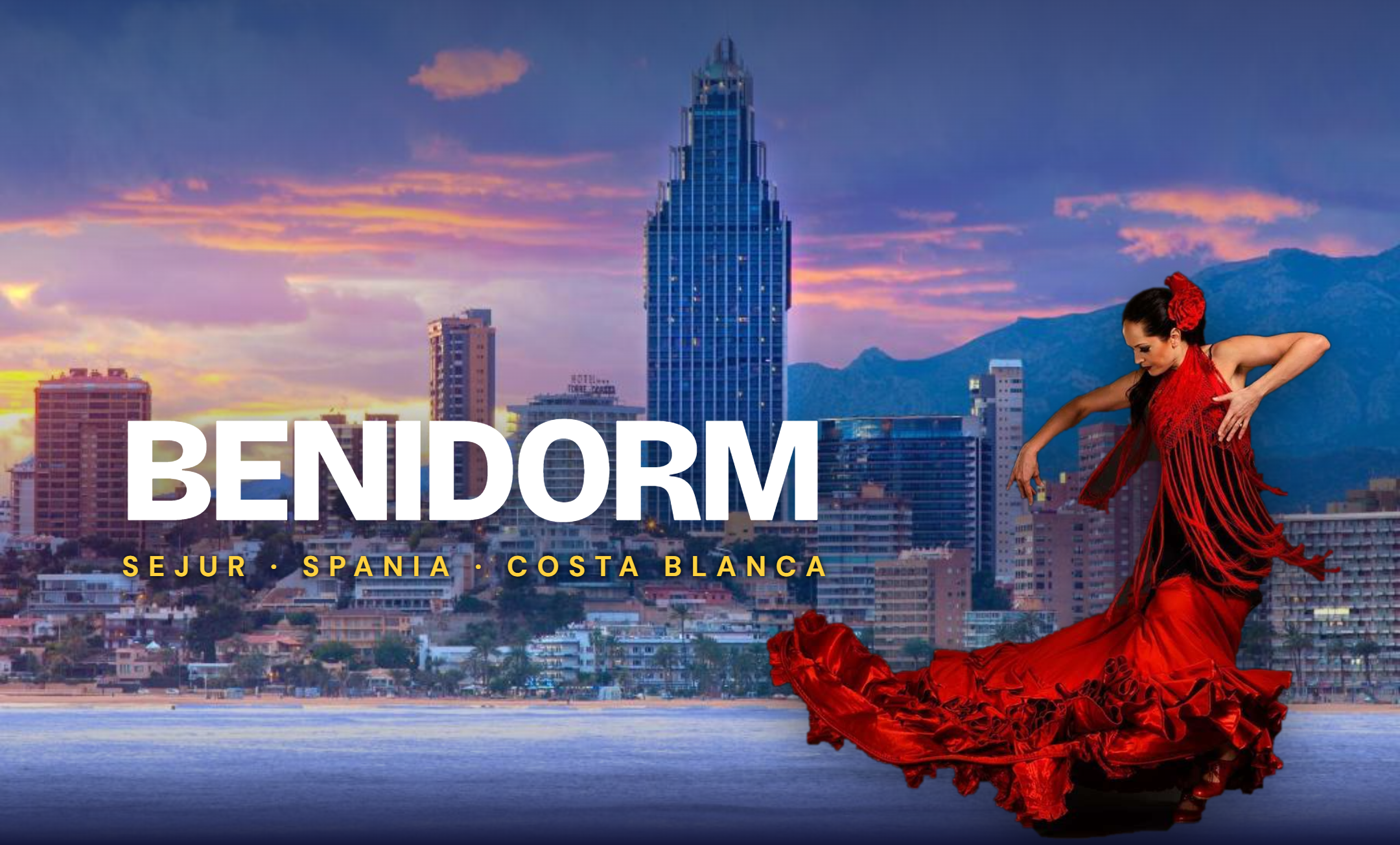 BENIDORM, SPANIA – 8 zile de soare pe Costa Blanca!